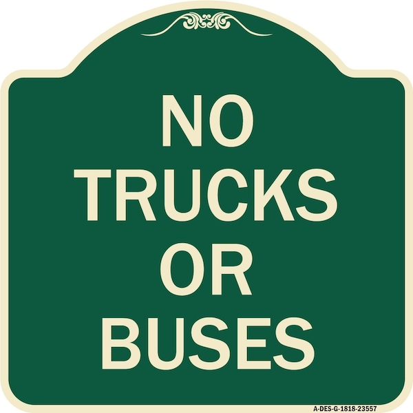 Signmission Designer Series No Trucks or Buses, Green & Tan Heavy-Gauge Aluminum Sign, 18" x 18", G-1818-23557 A-DES-G-1818-23557 - main